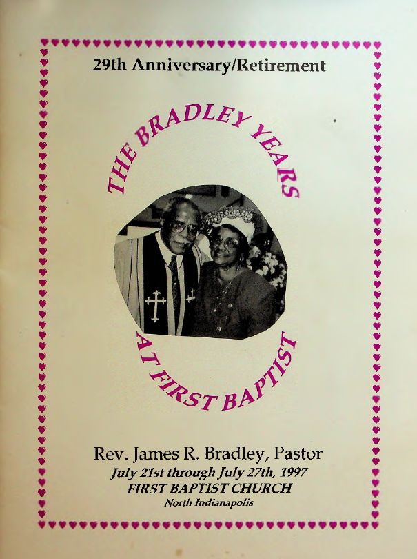 29th Anniversary/Retirement: The Bradley Years at First Baptist 1997