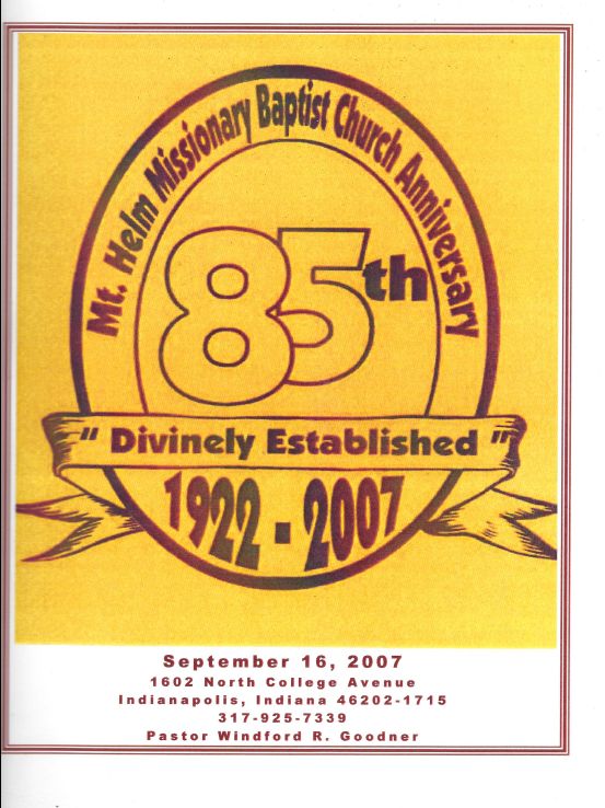 Mt. Helm Missionary Baptist Church Anniversary 85th