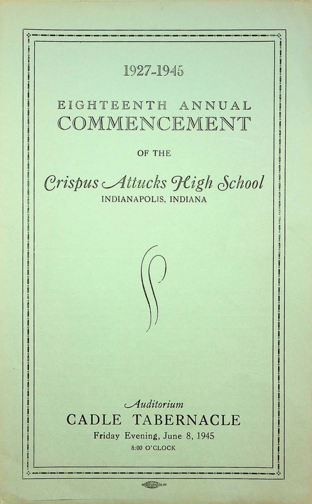 Commencement Program  for the Crispus Attucks High School Class of 1945