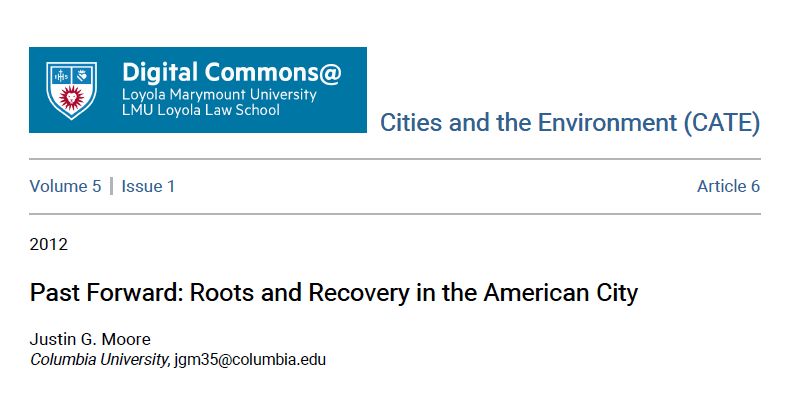 Past Forward: Roots and Recovery in the American City