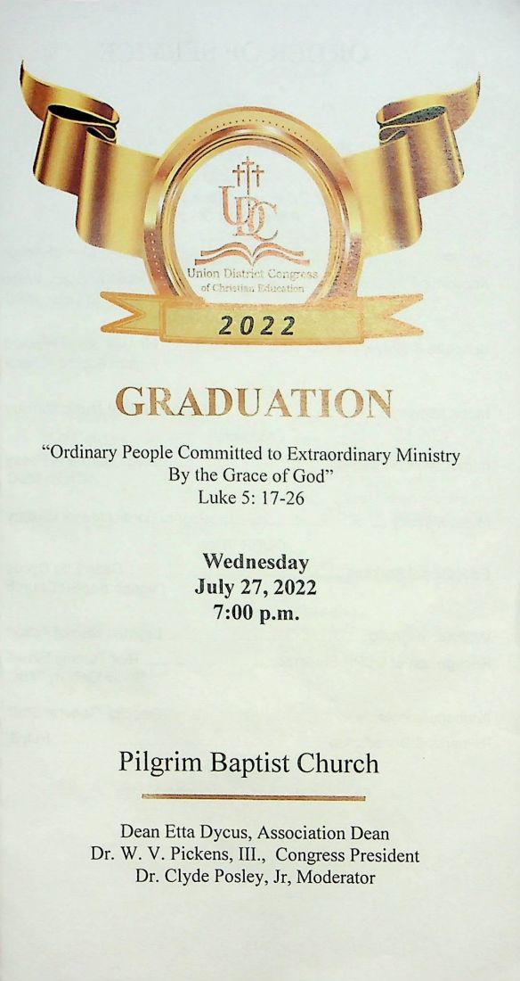 2022 Union District Congress of Christian Education Graduation
held at Pilgrim Baptist Church