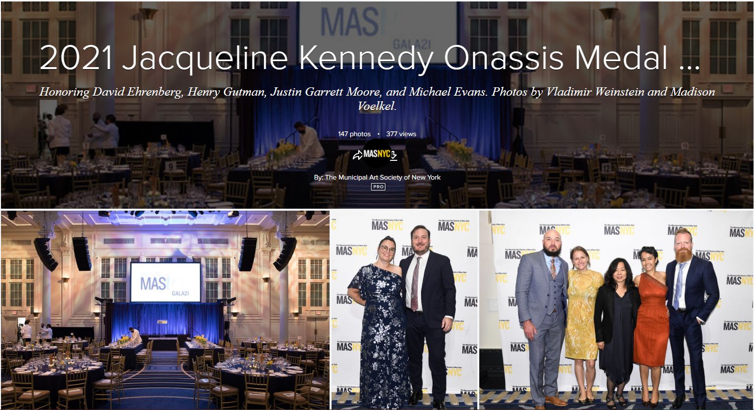 2021 Jacqueline Kennedy Onassis Medal ... Honoring David Ehrenberg, Henry Gutman, Justin Garrett Moore, and Michael Evans. Photos by Vladimir Weinstein and Madison Voelkel.