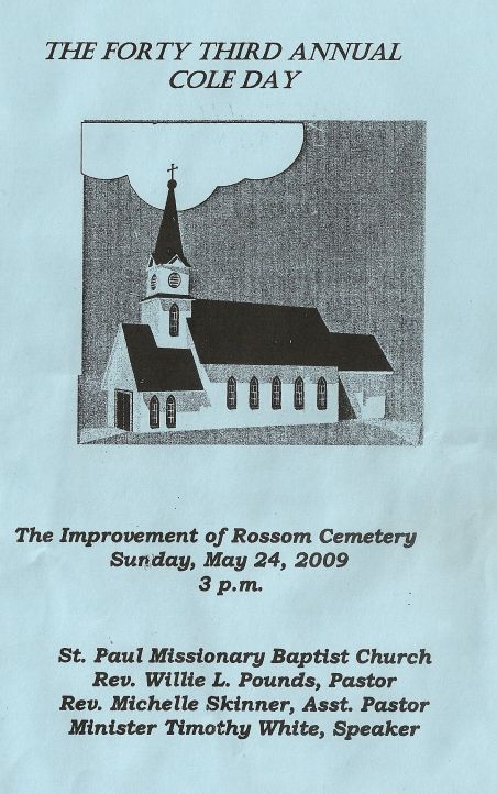 The Forty Third Annual Cole Day Program (May 24, 2009)  Held at St Paul Missionary Baptist Church in Kenton, Tennessee 